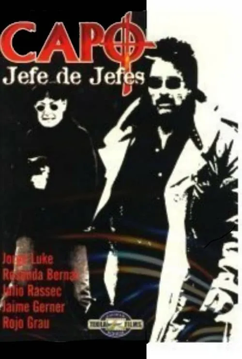 Póster de la película Capo: Jefe de Jefes