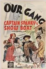 Póster de la película Captain Spanky's Show Boat