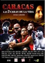 Póster de la película Caracas, las 2 caras de la vida