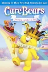 Póster de la película Care Bears: Journey to Joke-a-Lot