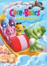 Tracey Moore es Share Bear (voice) en Care Bears: Oopsy Does It!