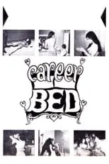 Película Career Bed