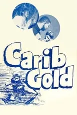 Peter Dawson interpreta a Neely en Carib Gold