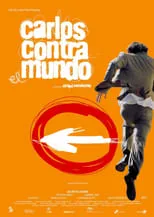 Poster de la película Carlos contra el mundo - Películas hoy en TV