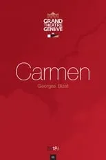 Película Carmen - Grand Théâtre de Genève