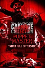 Portada de Carnage Collection - Puppet Master: Trunk Full of Terror