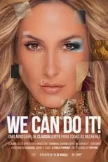 Débora Dutra es Herself en Carnaval Claudia Leitte: We Can Do It!