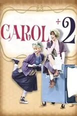 Lucille Ball es Herself en Carol + 2