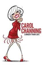 Póster de la película Carol Channing: Larger Than Life