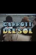 Póster de la película Carrott Del Sol