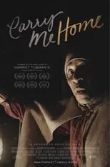 Película Carry Me Home: A Remember America Film