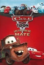 Película Cars Toon: Los Cuentos De Mate