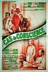 Película Cas de conscience