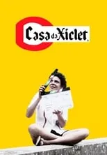 Película Casa da Xiclet