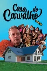 Película Casa do Carvalho - O Filme