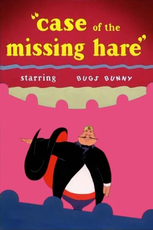 Póster de la película Case of the Missing Hare