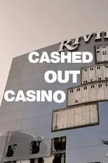 Película Cashed Out Casino