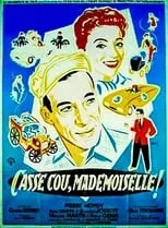 Película Casse-cou, mademoiselle!