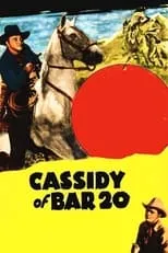 Poster de la película Cassidy of Bar 20 - Películas hoy en TV