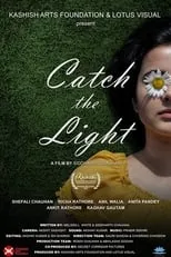 Richa Rathore es  en Catch the Light