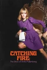 Poster de Catching Fire: The Story of Anita Pallenberg