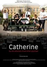 Película Catherine ou les atomes d'une âme paumée