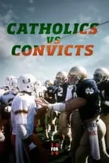 Película Catholics vs. Convicts