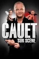 Cauet es  en Cauet sur scène