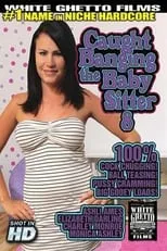 Elizabeth Darling es  en Caught Banging The Baby Sitter 8