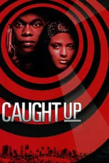 Tracy James interpreta a Young Sista en Caught Up