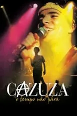 Poster de la película Cazuza: O Tempo Não Pára - Películas hoy en TV