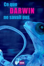 Lance Lewman es Narrator en Ce que Darwin ne savait pas encore