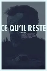 Póster de la película Ce qu'il reste