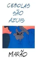 Póster de Cebolas São Azuis