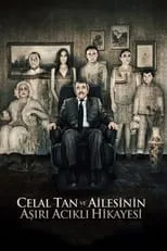 Poster de la película Celal Tan ve Ailesinin Aşırı Acıklı Hikayesi - Películas hoy en TV