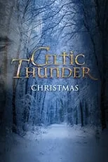 Película Celtic Thunder: Christmas