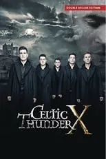 Película Celtic Thunder X