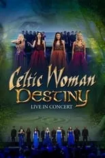 Poster de Celtic Woman: Destiny