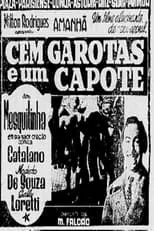 Modesto de Souza interpreta a  en Cem Garotas e Um Capote