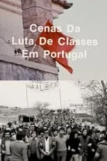 Película Cenas da Luta de Classes em Portugal