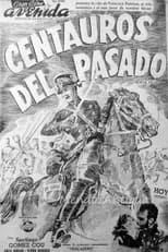 Película Centauros del pasado