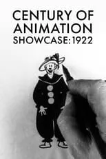 Poster de la película Century of Animation Showcase: 1922 - Películas hoy en TV