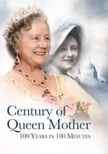 Valerie Singleton es Narrator en Century of Queen Mother - 100 Years in 100 Minutes: A Celebration