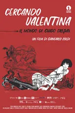 Mario Martone es Himself en Cercando Valentina - Il mondo di Guido Crepax