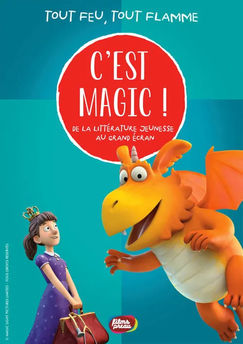 Póster de C'est Magic ! - Tout feu tout flamme