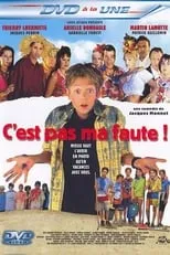 Poster de la película C'est pas ma faute ! - Películas hoy en TV