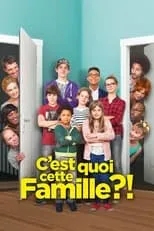 Poster de C'est quoi cette famille ?!