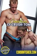 Película CF Crush: Tom