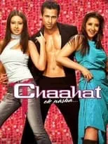 Póster de la película Chaahat Ek Nasha...