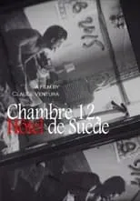 Película Chambre 12, Hôtel de Suède